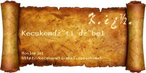 Kecskeméti Ábel névjegykártya
